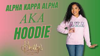 Alpha Kappa Alpha Hoodie | Alpha Kappa Alpha Paraphernalia at Betty's Promos Plus
