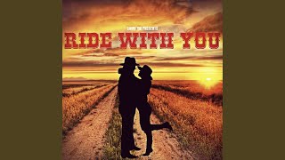 Ride With You