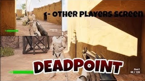 A new FPS...DEADPOINT (Devlog)