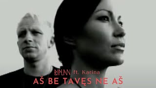 Video thumbnail of "Biplan feat. Karina | Aš be tavęs ne aš"