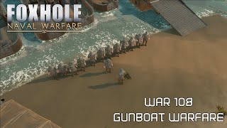 Foxhole Naval Warfare | Fastest Gunboat In The West