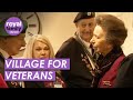 Heartwarming Gesture: Princess Anne Opens Village for Veterans