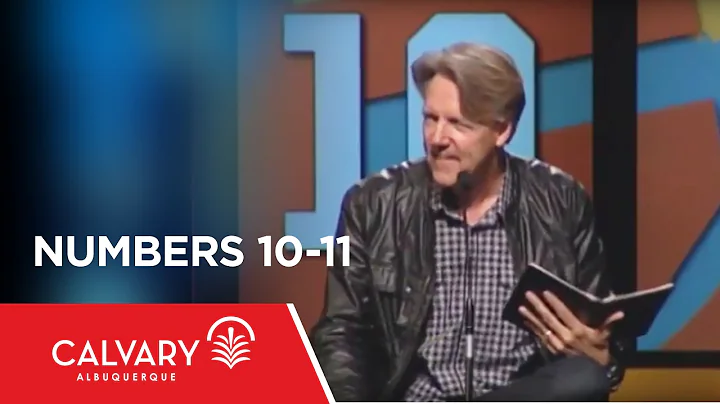 Numbers 10-11 - Skip Heitzig