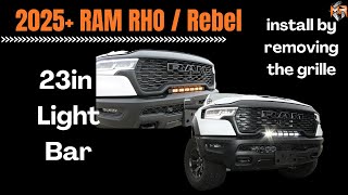 2025 Ram Rhorebel 23In Light Bar Install Full Tutorial By M&R Automotive