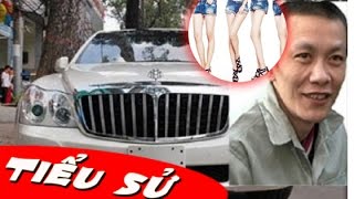 Tiểu sử Thú chơi siêu xe, chân dài của ông trùm đi dép lê [Tiểu sử Người Nổi Tiếng]