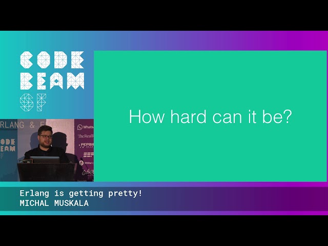 Erlang is getting pretty!