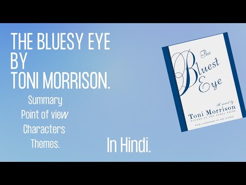 The Bluest eye ,Toni Morrison , summary in Hindi. - YouTube
