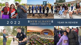 What a Year! A Look Back at 2022 in New Albany