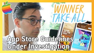 Apple App Store Terms of Service Come Under Antitrust Fire🔥 | Winner Take All