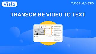How to Automatically Transcribe Your Videos with Visla