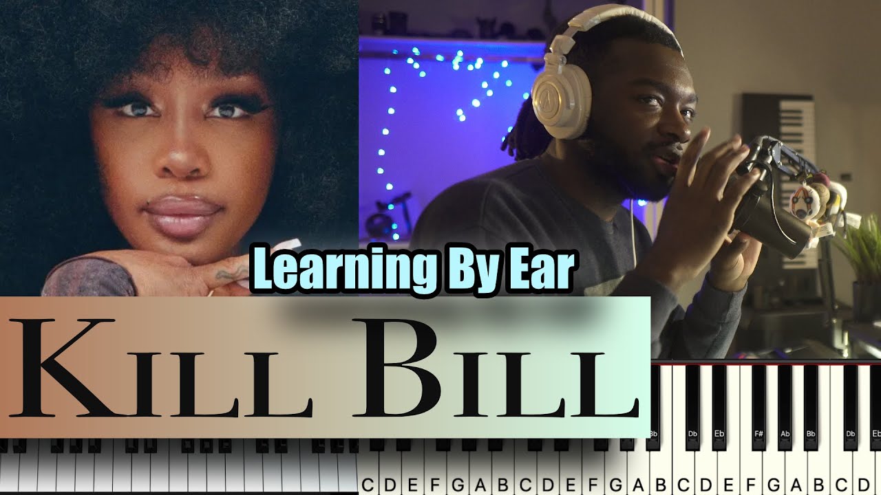 SZA Piano chord Tutorial Learning By Ear Kill Bill YouTube