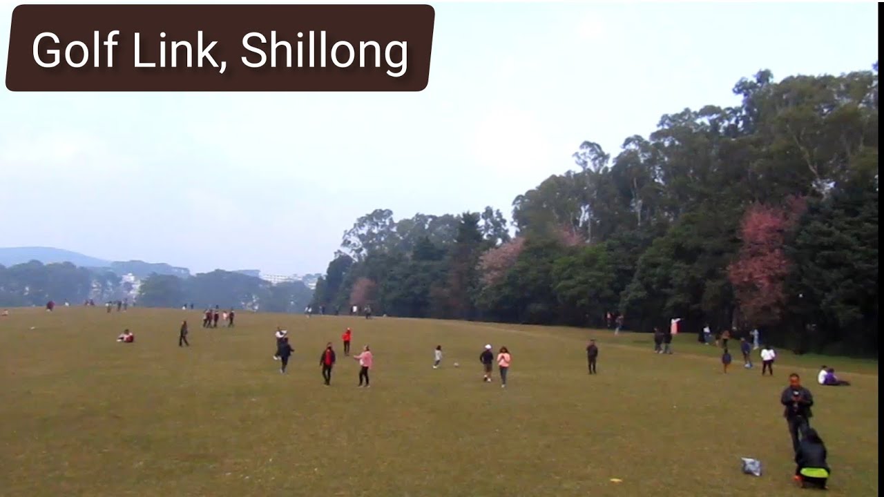 Shillong Golf Link, Meghalaya | One of the oldest and the most beautiful Golf Courses in India