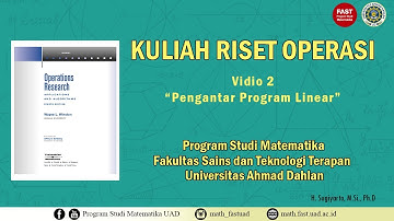 P2 | Pengantar Program Linear | Kuliah Riset Operasi 2022