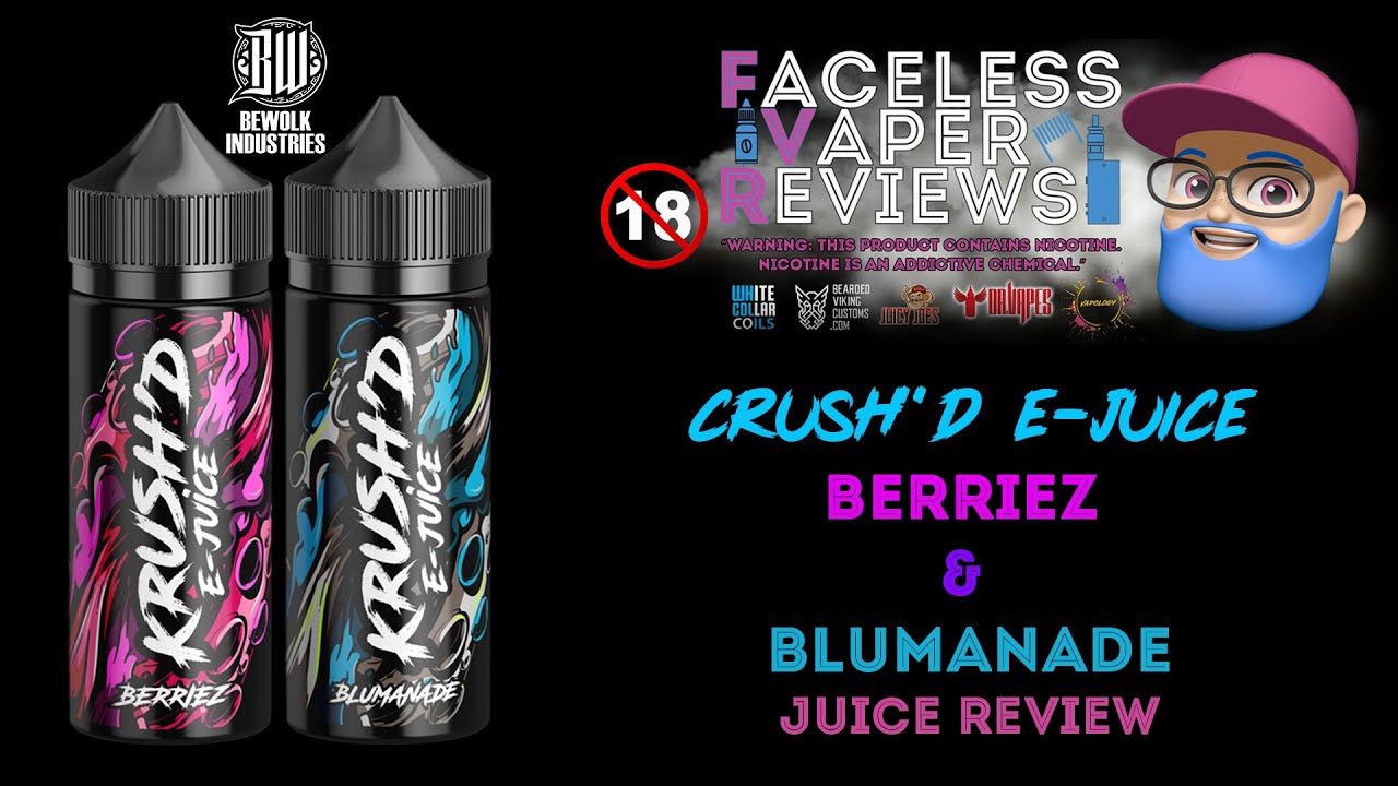 vape juice reviews online Juice Review: Krush'd E-Juice part 2 from Bewolk Industries