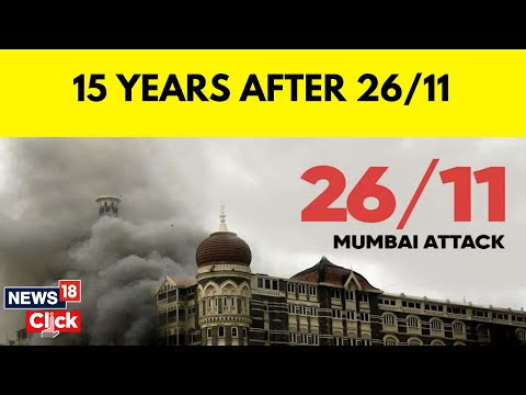 26/11 Mumbai Terror Attacks | 15 Years Of 26/11 Mumbai Terror Attacks | English News | N18V
