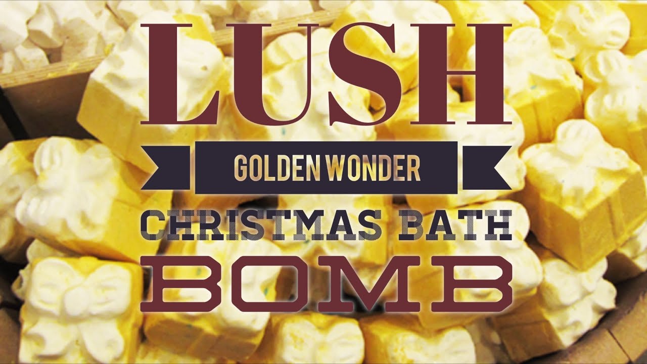 LUSH golden wonder Christmas bath bomb demo YouTube