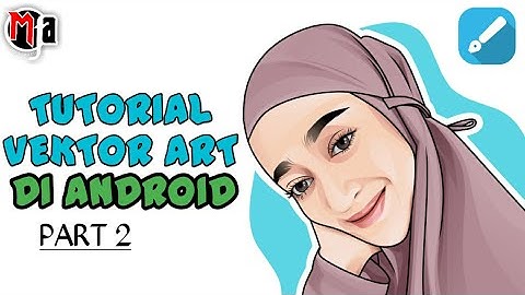 TUTORIAL VEKTOR ART PEMULA DI INFINITE DESIGN ANDROID PART 2 (Mata dan bibir)