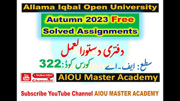 AIOU Code 322 Solved Assignment 1. 2 of AUTUMN 2023 || Secretarial Practice