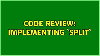 Celebrity Code Review: Implementing `split` Net Worth