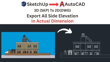 How to Export Elevation From SketchUp To AutoCAD || SketchUp 3D to AutoCAD 2D || Tech Yatra