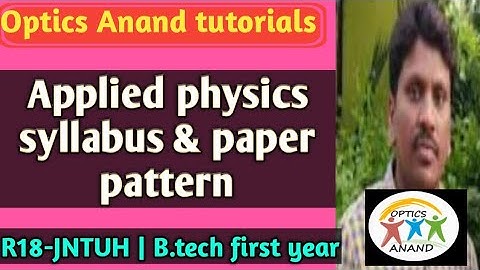Syllabus for Applied physics|B tech 1st year|jntuh R18