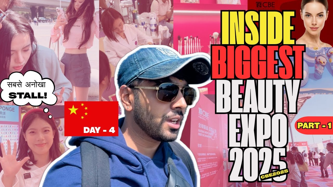 China Beauty Expo 2025 | Crazy Skincare, Gadgets & Business Ideas! | Ayushhology Day-4 Vlog
