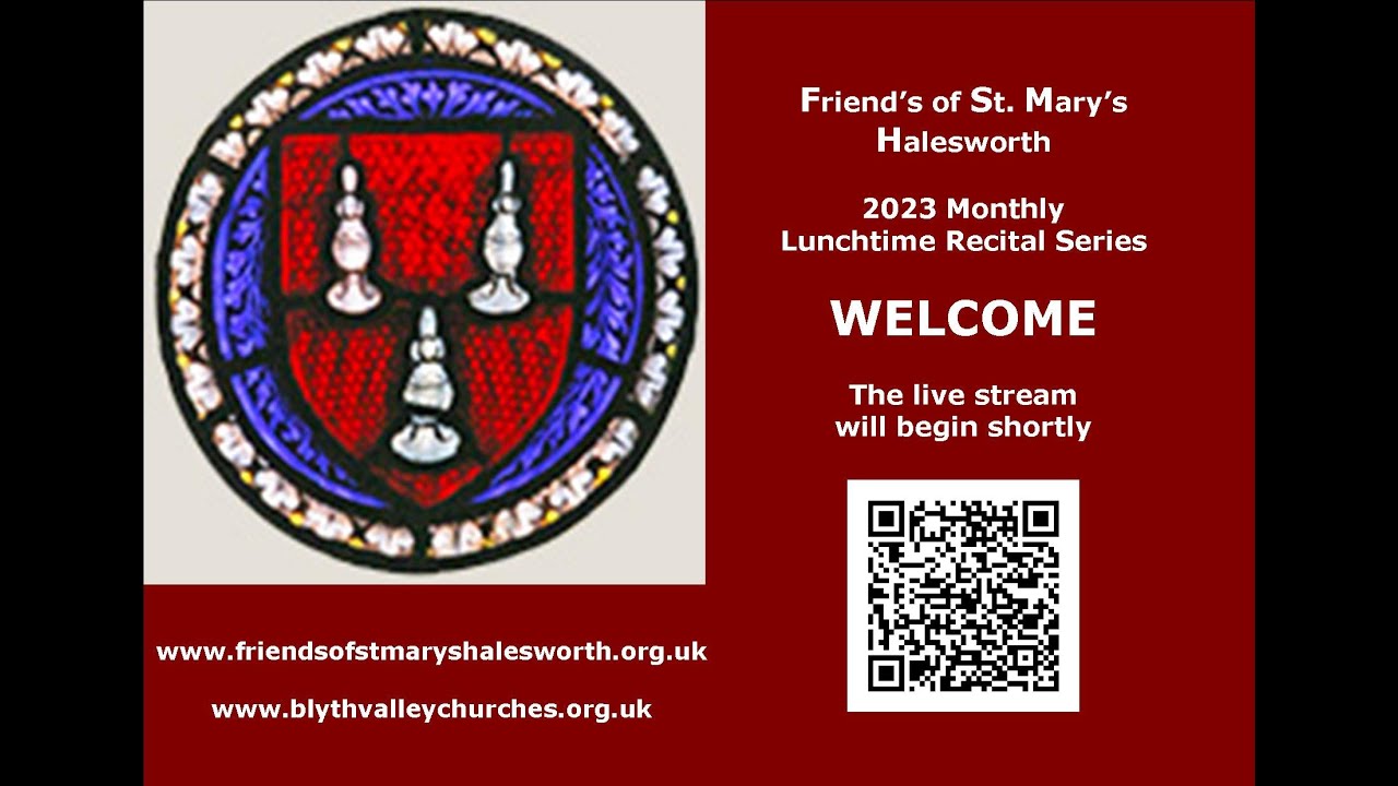 Friend's of St. Mary's 2023 Lunchtime recital series - YouTube