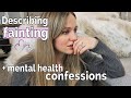 What Does FAINTING Feel Like? // POTS Symptoms and Mental Health Awareness