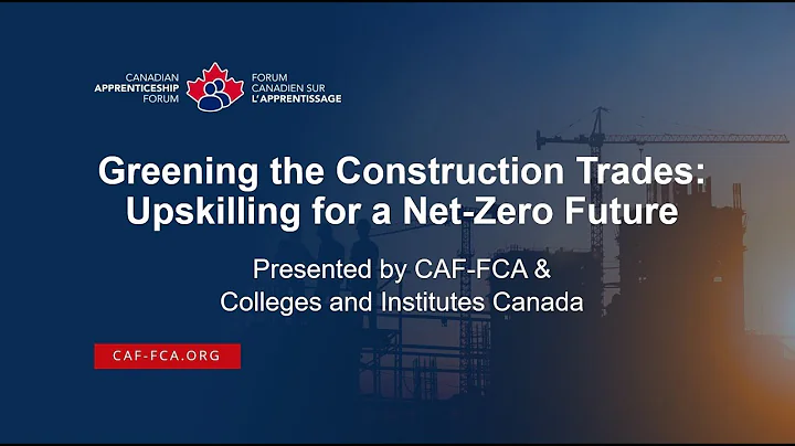 WEBINAR | Greening the Construction Trades: Upskilling for a Net-Zero Future