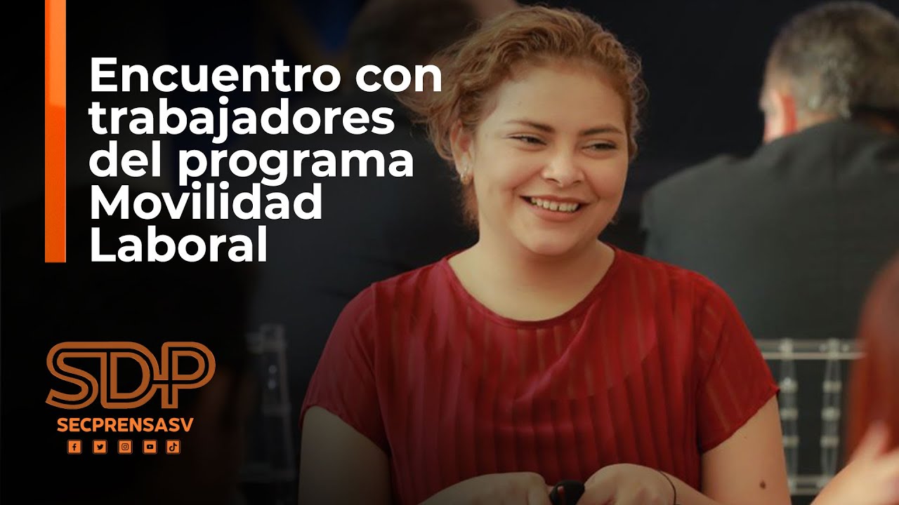 Encuentro con trabajadores del programa Movilidad Laboral - YouTube