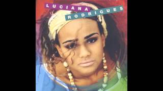 Luciana Rodrigues - Canto Dos Ancestrais