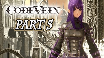 Code Vein - Part 5 (Xbox One)