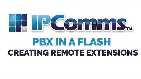 Create Remote Extensions inside PBX in a Flash