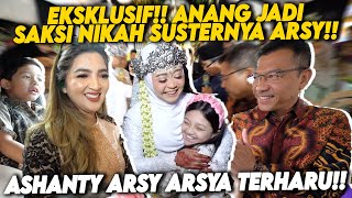 SPECIAL!! ANANG JADI SAKSI NIKAHAN SUSTER ARSY!! INI EKSPRESI ARSY LIHAT SUSTERNYA!!