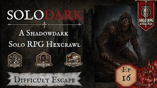 Solodark- Sundered Lands Session 16