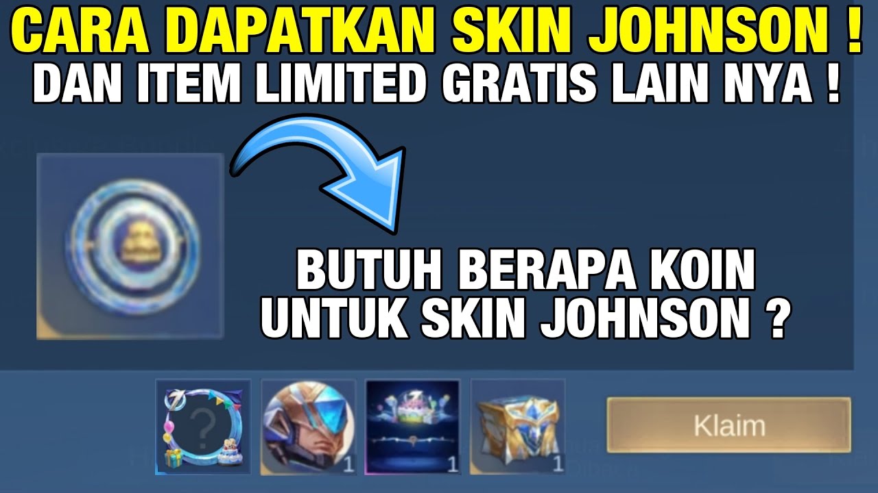 CARA DAPATKAN SKIN JOHNSON ANNIVERSARY GRATIS,BORDER AVATAR,BATTLE EMOTE ,HERO GRATIS MLBB! EVENT ML