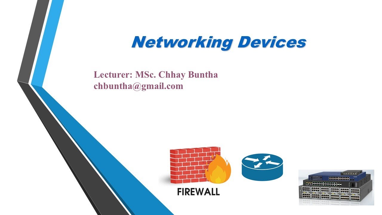 Introduction to Networking Devices