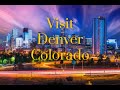 Denver Delights  A Traveler's Guide