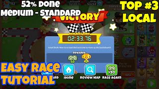 52% Done | Bloons TD 6 (BTD6) Easy Race Tutorial/Guide (Mobile Friendly)