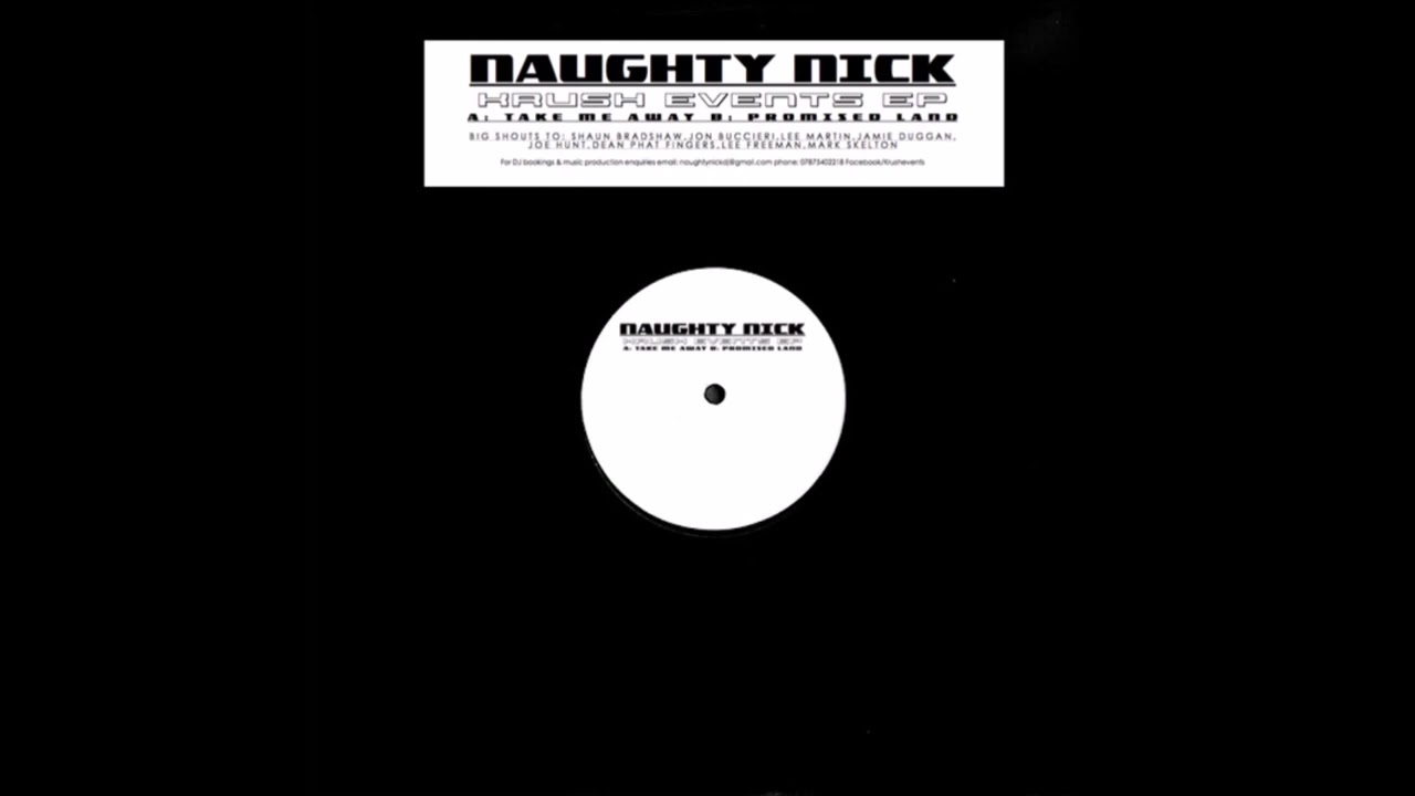 Naughty Nick - Take Me Away - YouTube