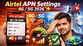 📶Airtel APN Settings 4G/5G 2026 ✨/Airtel Network Problem Solution✅/airtel slow net problem/2026