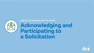 Acknowledging and Participating to a Solicitation