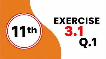 Class 11th Math New book Exercise 3.1 Question 1-Exercise 3.1 Q1-11th Class Math E.X 3.1 Q1 - PECTAA
