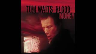 Coney Island Baby -  Live - RARE Fan Bootleg Version Tom Waits 2007