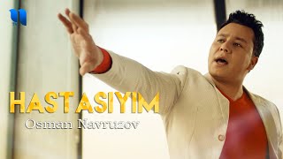 Osman Navruzov - Hastasiyim Official Music Video