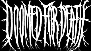 Doomed for Death- Doomed to Death