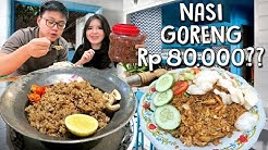 Nasi Goreng Rp 80.000 VS Rp 15.000 !! - Durasi: 10.46. Nasi Goreng Rp 80.000 VS Rp 15.000 !! - Durasi: 10.46.