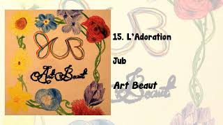 Art Beaut #15 - LAdoration