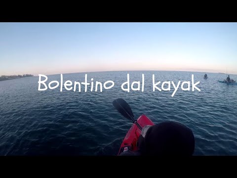 Bolentino dal kayak