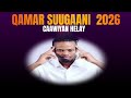 QAMAR SUUGAANI 2026 CAAWIYAN HELAY SONGS QAMAR SUUGAANI 2026 